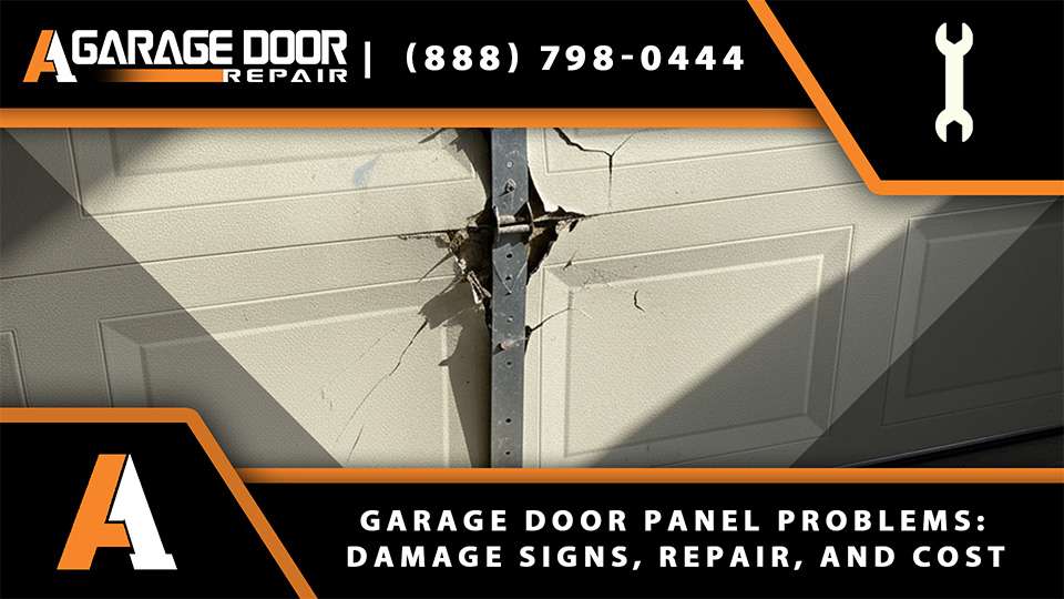 Garage Door Panel Problems Damage Signs, Repair, and Cost